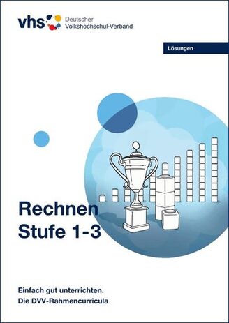 Cover des Heftes "Lösungen Stufe 1-3" zum DVV-Rahmencurriculum Rechnen. Als Grafik zu sehen ist die farblose Variante des Aufgabenheft-Covers.