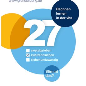 Werbeposter Rechnen: Wie schreibt man die Zahl Siebenundzwanzig?